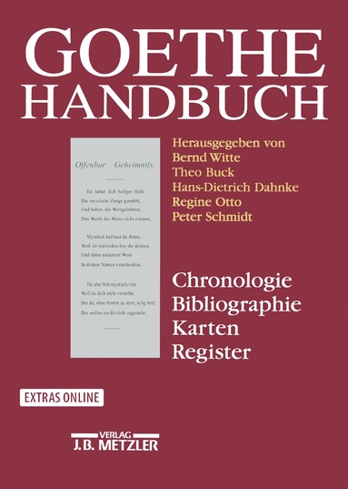 Dieter Fuchs, Vera Viehöver, Bernd Witte, Theo Buck, Hans-Dietrich Dahnke, Regine Otto, Peter Schmidt - Goethe-Handbuch, Inbunden