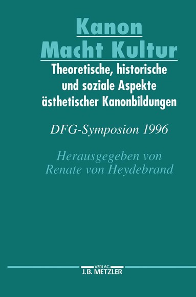 Renate von Heydebrand - Kanon Macht Kultur, Inbunden