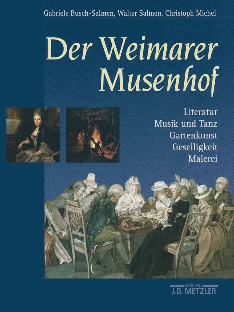 Gabriele Busch-Salmen, Walter Salmen, Christoph Michel - Der Weimarer Musenhof, Inbunden
