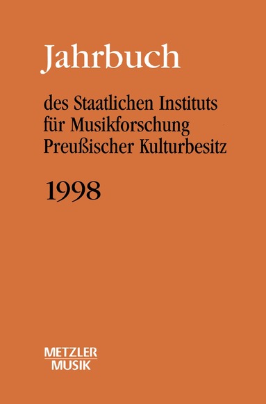 Günther Wagner - Jahrbuch des Staatlichen Instituts für Musikforschung (SIM) Preußischer Kulturbesitz, Jahrbuch 1998, Häftad