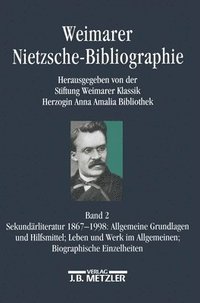 bokomslag Weimarer Nietzsche-Bibliographie in 5 Bnden