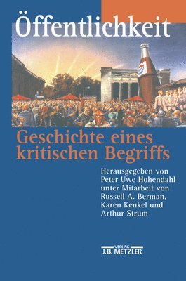Peter Uwe Hohendahl - Öffentlichkeit - Geschichte eines kritischen Begriffs, Häftad