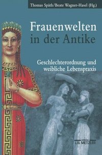 bokomslag Frauenwelten in der Antike