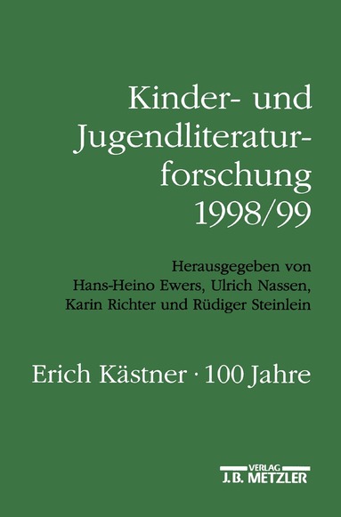 Hans-Heino Ewers, Ulrich Nassen, Karin Richter, Rüdiger Steinlein - Kinder- und Jugendliteraturforschung 1998/99, Häftad
