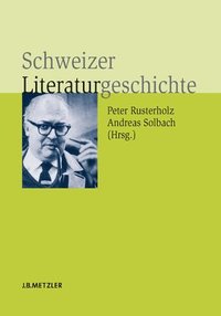 bokomslag Schweizer Literaturgeschichte