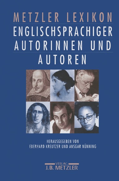 Eberhard Kreutzer, Ansgar Nünning - Metzler Lexikon englischsprachiger Autorinnen und Autoren, Inbunden