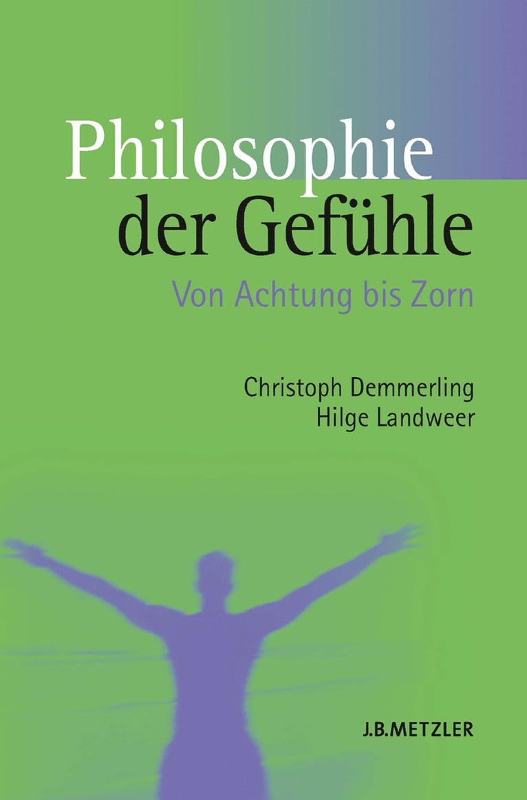Christoph Demmerling, Hilge Landweer - Philosophie der Gefühle, Häftad