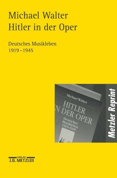 Michael Walter - Hitler in der Oper, Häftad