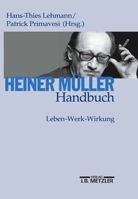 bokomslag Heiner Mller-Handbuch