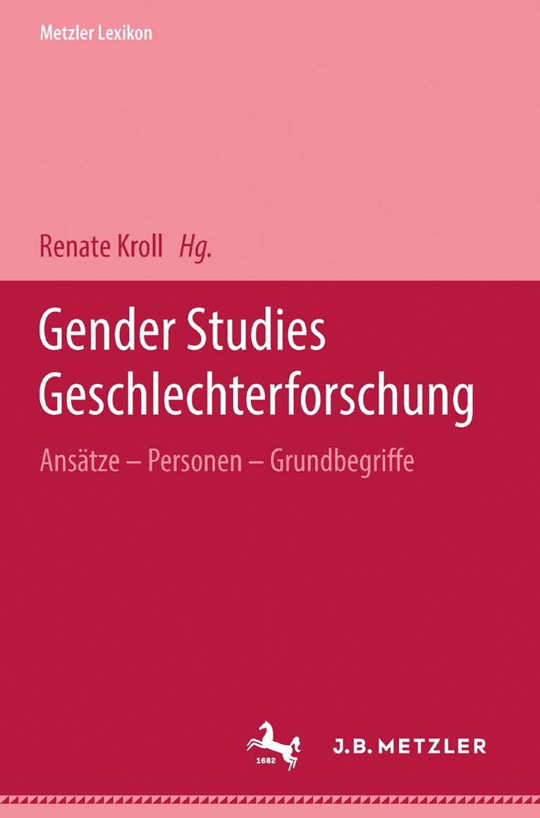 Renate Kroll - Metzler Lexikon Gender Studies-Geschlechterforschung, Inbunden