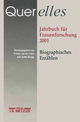 "Ergebnisse der Frauenforschung an der Freien Universität Berlin", Ergebnisse Der Frauenforschung an Der Fr, Irmela von der Lühe, Anita Runge, Irmela Von Der Lühe - Querelles. Jahrbuch für Frauenforschung 2001, Häftad