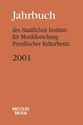 Jahrbuch des Staatlichen Instituts fr Musikforschung (SIM) Preuischer Kulturbesitz 1