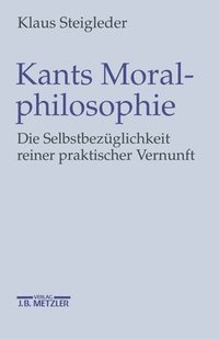 bokomslag Kants Moralphilosophie
