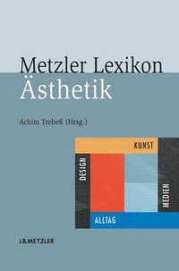 bokomslag Metzler Lexikon sthetik