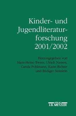 Kinder- und Jugendliteraturforschung 2001/2002 1
