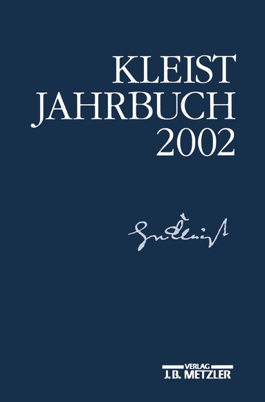 Ingo Breuer, Günter Blamberger, Sabine Doering, Gabriele Brandstetter, Klaus Müller-Salget, Wolfgang de Bruyn, Ingo Breuer - Kleist-Jahrbuch 2002, Häftad