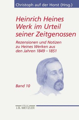 bokomslag Heinrich Heines Werk im Urteil seiner Zeitgenossen