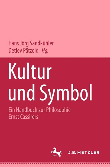 Hans Jörg Sandkühler, Detlev Pätzold - Kultur und Symbol, Inbunden