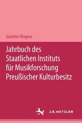 Jahrbuch des Staatlichen Instituts fr Musikforschung Preuischer Kulturbesitz 2003 1