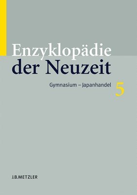 Friedrich Jaeger - Enzyklopädie der Neuzeit, Inbunden