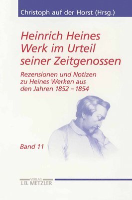 bokomslag Heinrich Heines Werk im Urteil seiner Zeitgenossen