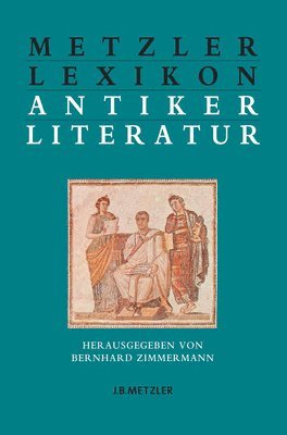 Metzler Lexikon antiker Literatur 1