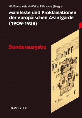 Wolfgang Asholt, Walter Fähnders - Manifeste und Proklamationen der europäischen Avantgarde (1909–1938), Häftad