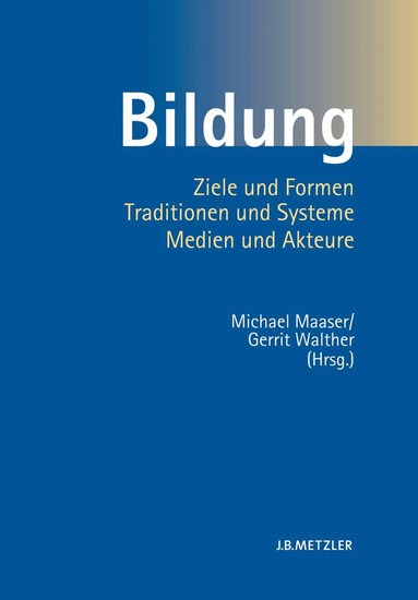 Michael Maaser, Gerrit Walther - Bildung, Inbunden