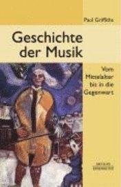 bokomslag Geschichte der Musik