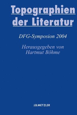 bokomslag Topographien der Literatur