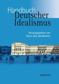 bokomslag Handbuch Deutscher Idealismus