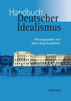 Handbuch Deutscher Idealismus 1
