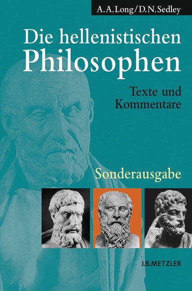 A.A. Long, D.N. Sedley - Die hellenistischen Philosophen, Häftad