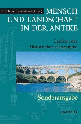 Mensch und Landschaft in der Antike 1