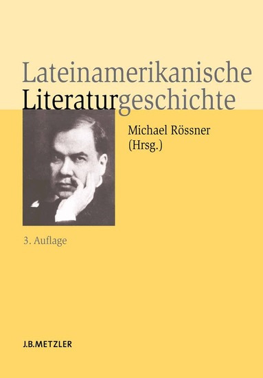 Michael Rössner - Lateinamerikanische Literaturgeschichte, Inbunden
