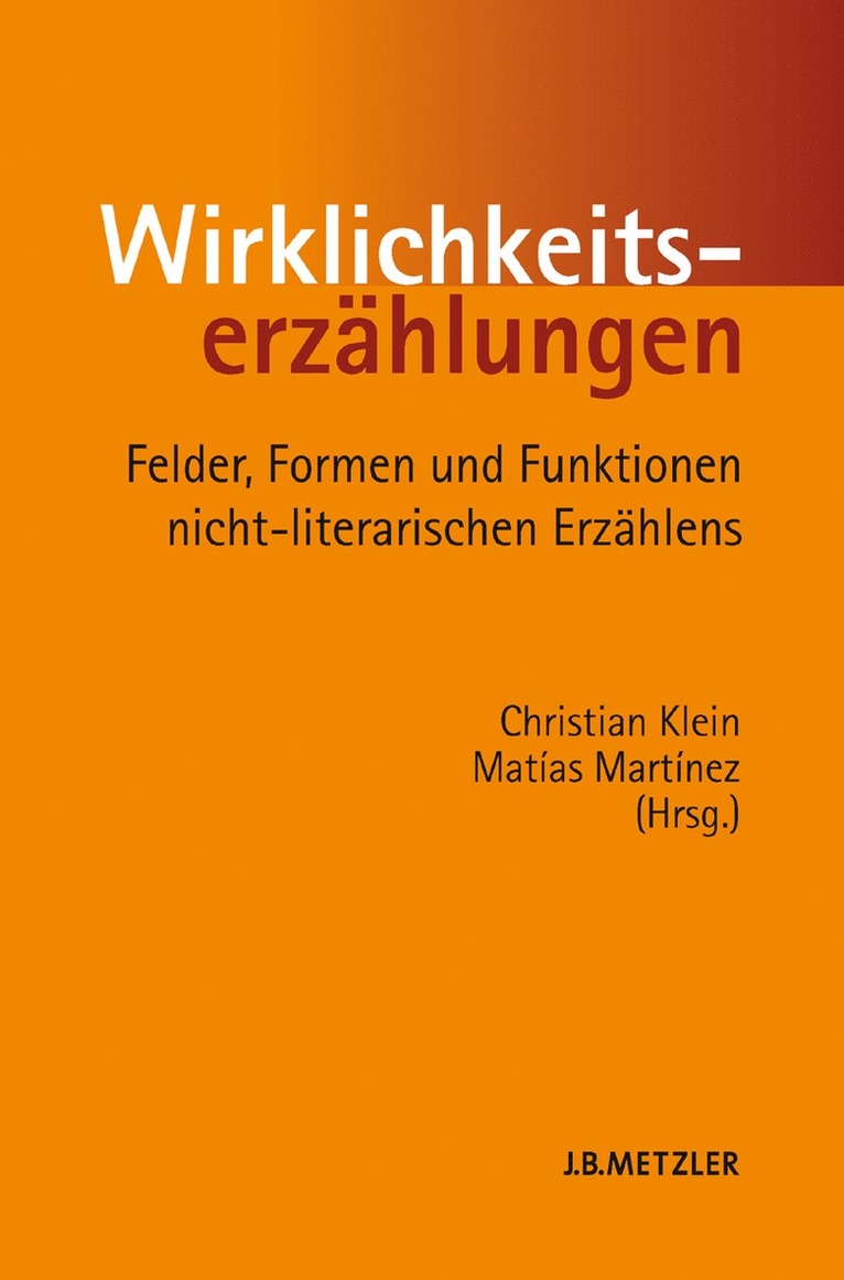 Christian Klein, Matías Martínez - Wirklichkeitserzählungen, Häftad