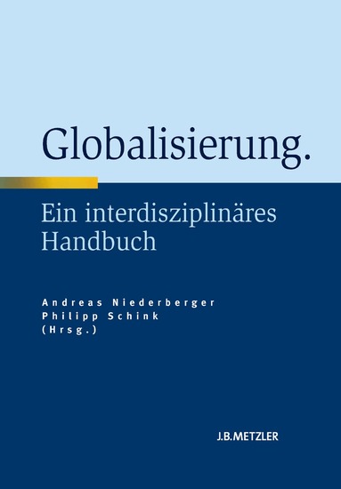 Andreas Niederberger, Philipp Schink - Globalisierung, Inbunden