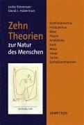 Leslie Stevenson, David L. Haberman - Zehn Theorien zur Natur des Menschen, Häftad