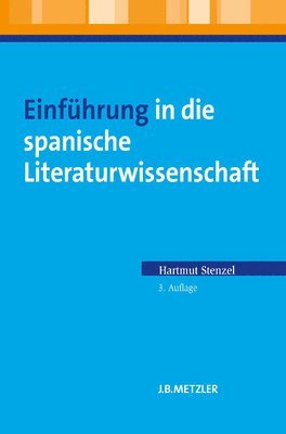 bokomslag Einfhrung in die spanische Literaturwissenschaft