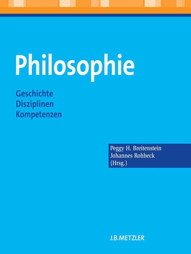 Peggy H. Breitenstein, Johannes Rohbeck - Philosophie, Häftad