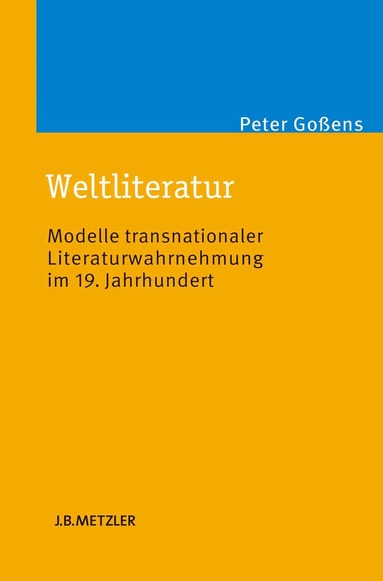 Peter Goßens - Weltliteratur, Inbunden