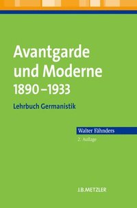 bokomslag Avantgarde und Moderne 18901933