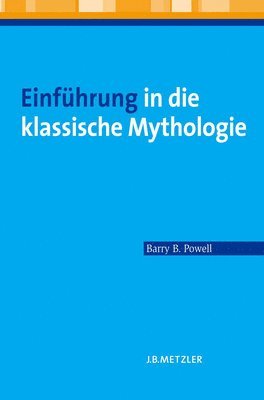 bokomslag Einfhrung in die klassische Mythologie