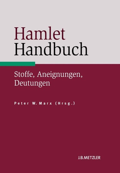 Peter Marx - Hamlet-Handbuch, Inbunden