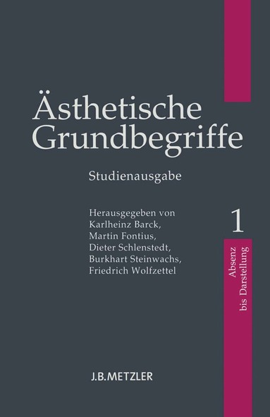 Karlheinz Barck, Martin Fontius, Dieter Schlenstedt, Burkhart Steinwachs, Friedrich Wolfzettel - Ästhetische Grundbegriffe, Häftad