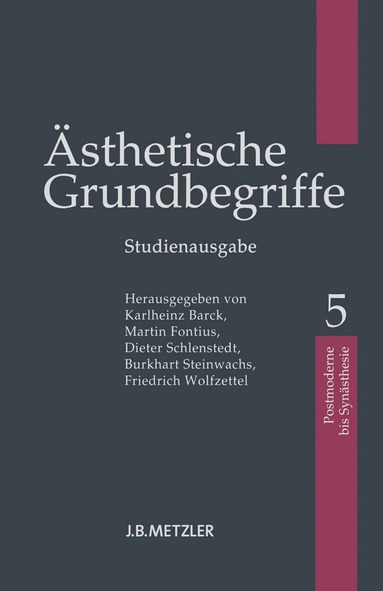Karlheinz Barck, Martin Fontius, Dieter Schlenstedt, Burkhart Steinwachs, Friedrich Wolfzettel - Ästhetische Grundbegriffe, Häftad