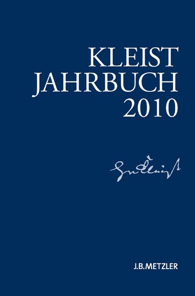 Ingo Breuer, Günter Blamberger, Sabine Doering, Gabriele Brandstetter, Klaus Müller-Salget, Wolfgang de Bruyn, Ingo Breuer - Kleist-Jahrbuch 2010, Häftad