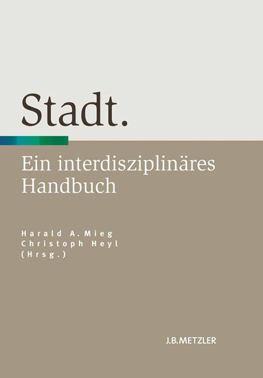 Harald Mieg, Christoph Heyl - Stadt, Inbunden