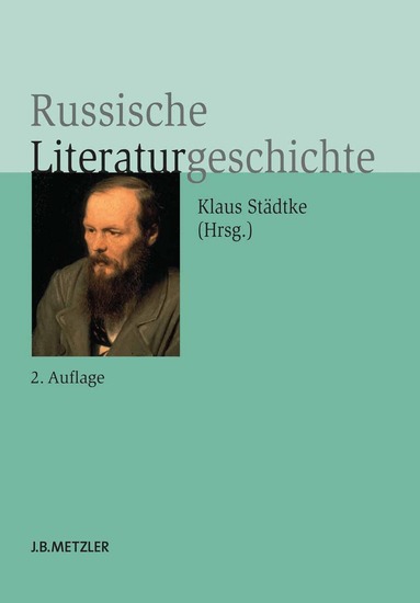 Klaus Städtke - Russische Literaturgeschichte, Inbunden