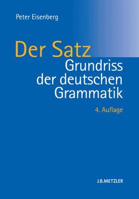 bokomslag Grundriss Der Deutschen Grammatik: Band 2: Der Satz